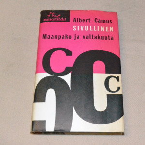 Albert Camus Maanpako ja valtakunta - Sivullinen